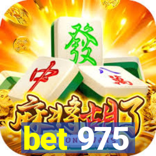 bet 975